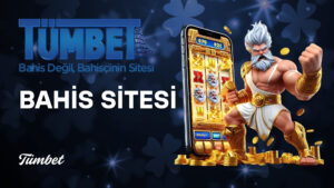 Tümbet bahis sitesi